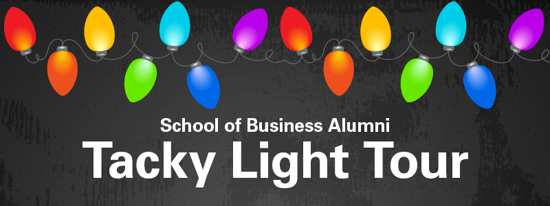 School of Business Alumni Tacky Light Tour